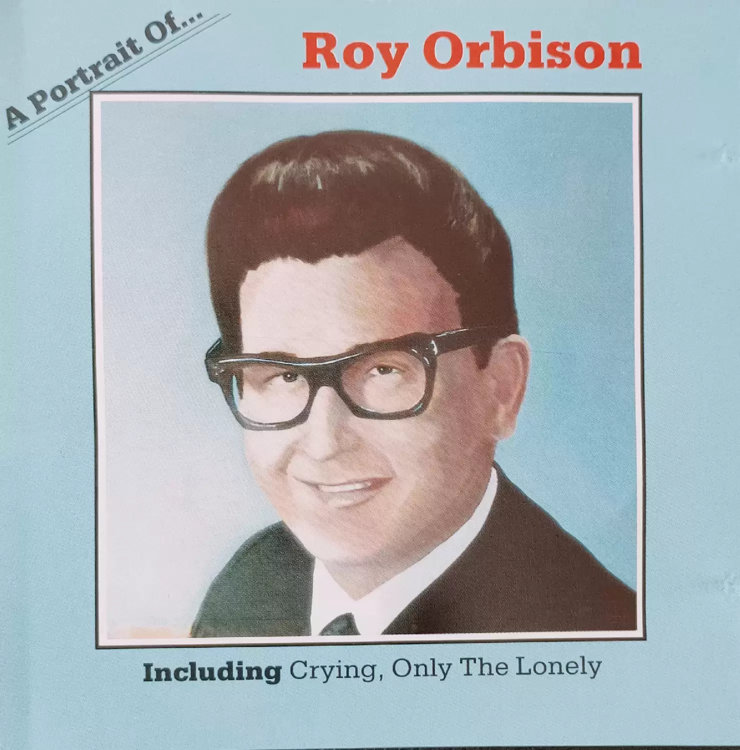 Roy Orbison - A Portrait Of... Roy Orbison
