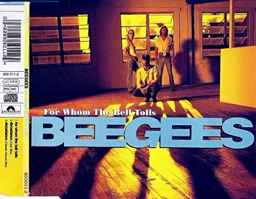 Beegees - For Whom The Bell Tolls (1993, Plus 2 Versions Of \'decadance\')