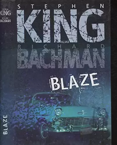Stephen King - Blaze