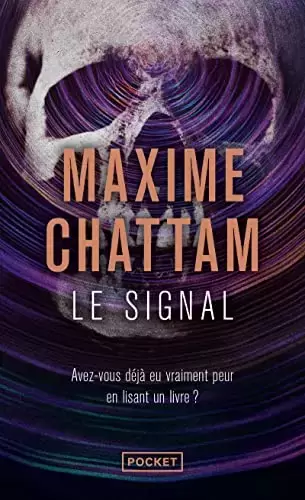 Maxime Chattam - Le Signal