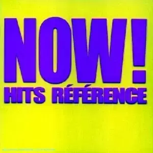Compilations - Now ! Hit Référence