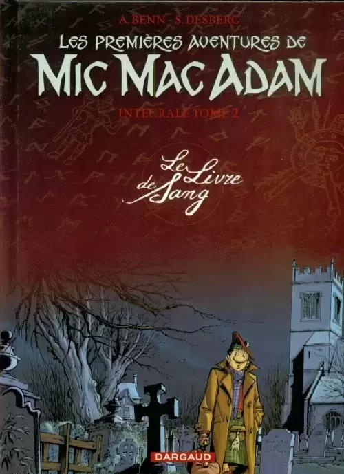 Mic Mac Adam - Le Livre de Sang