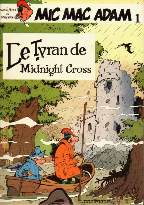 Mic Mac Adam - Le tyran de Midnight Cross