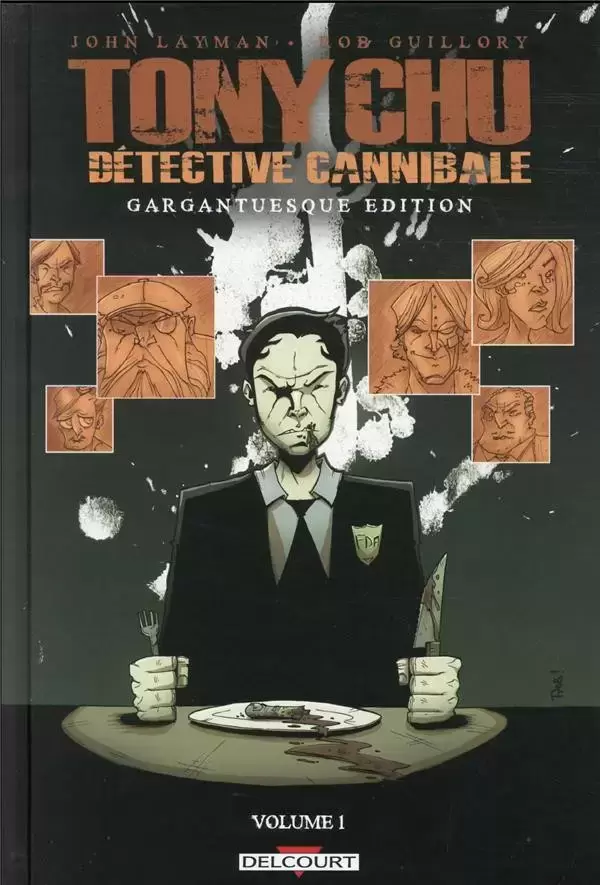 Tony Chu - Détective Cannibale - Volume 1 - Gargantuesque Edition