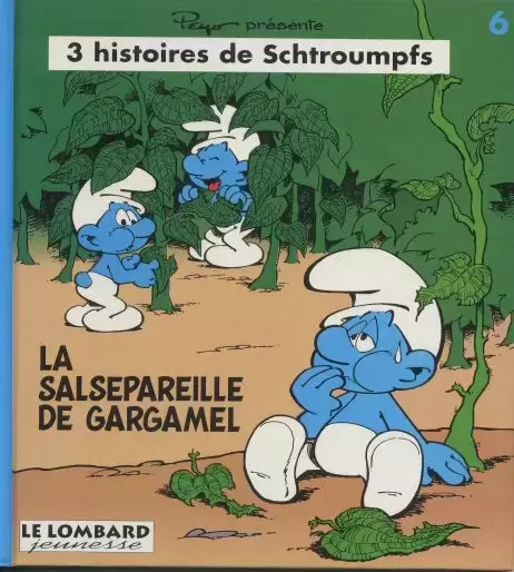 3 Histoires de Schtroumpfs - La salsepareille de Gargamel