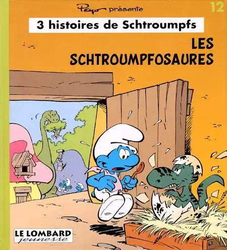 3 Histoires de Schtroumpfs - Les schtroumpfosaures