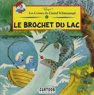 Les Contes du Grand Schtroumpf - Le brochet du lac