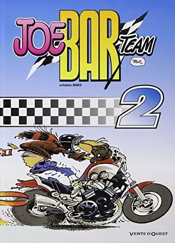 Joe Bar Team - Tome 2