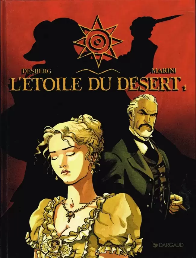 L\'Etoile du désert - L\'étoile du désert 1