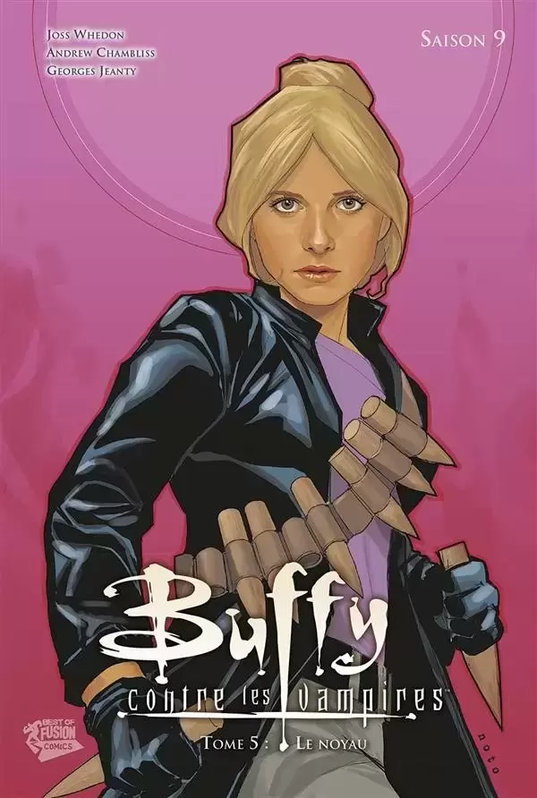 Buffy contre les vampires - Saions 09 - Le Noyau