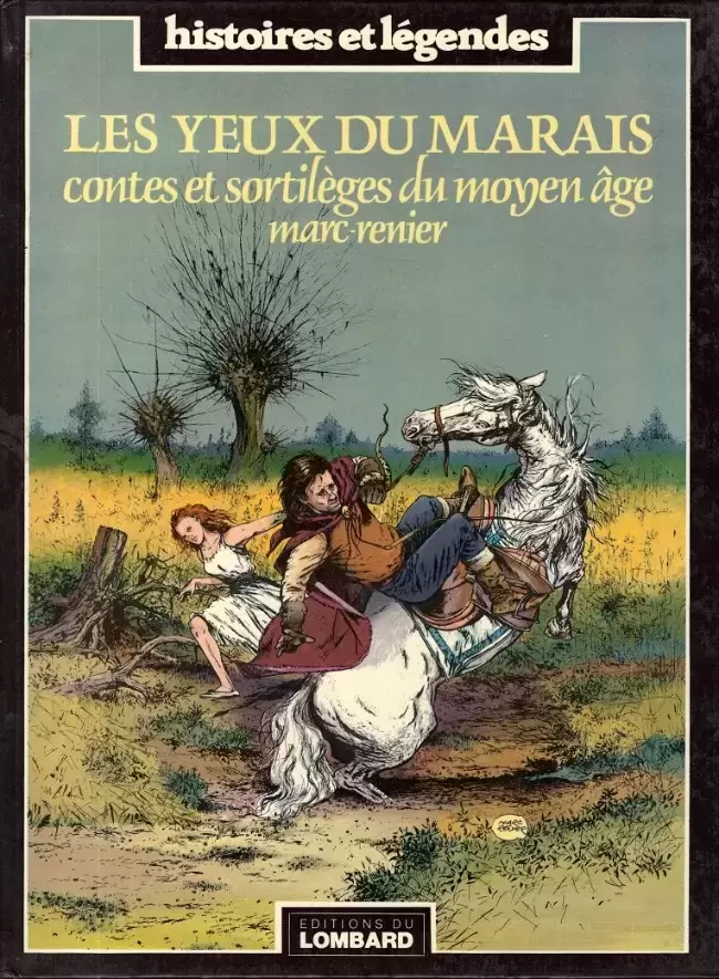 Contes et sortilèges du Moyen Âge - Les yeux du marais