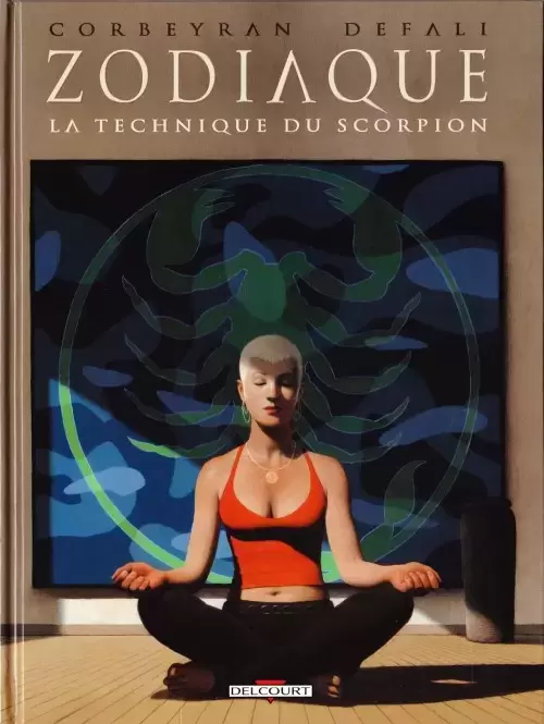 Zodiaque - La Technique du Scorpion