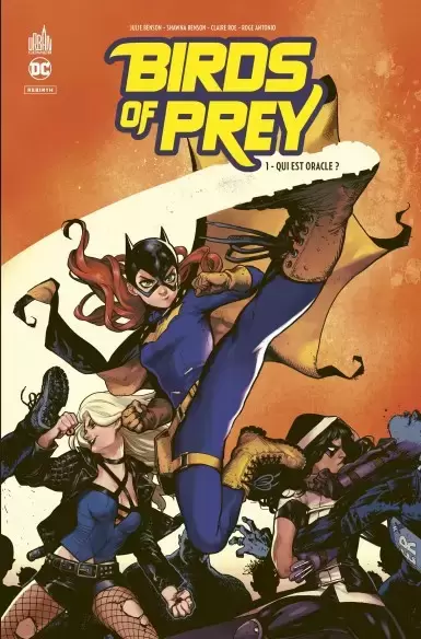 Birds of Prey Rebirth - Qui est Oracle?