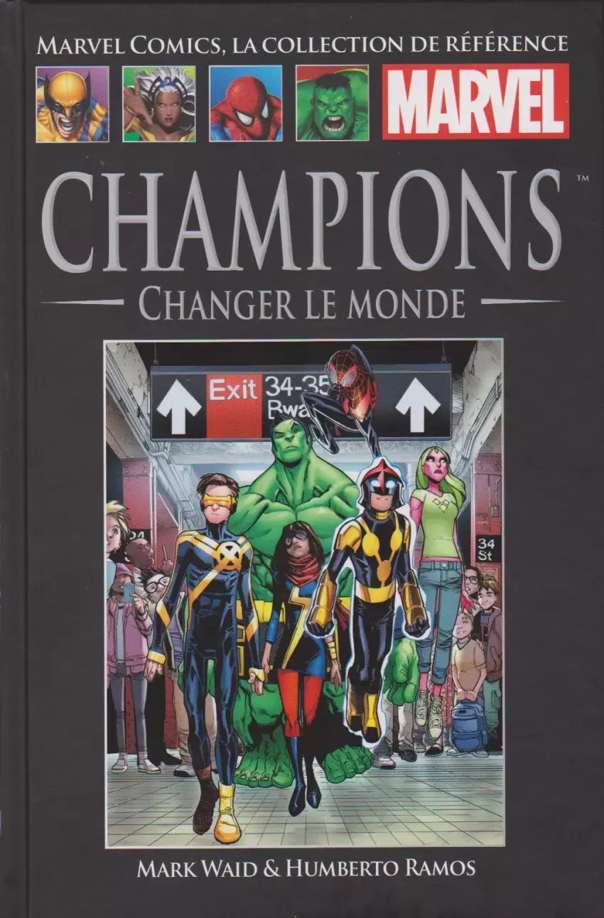 Marvel Comics - La collection (Hachette) - Champions : Changer Le Monde