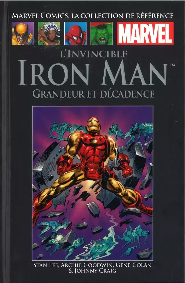 Marvel Comics - La collection (Hachette) - L\'Invincible Iron Man - Grandeur et Décadence