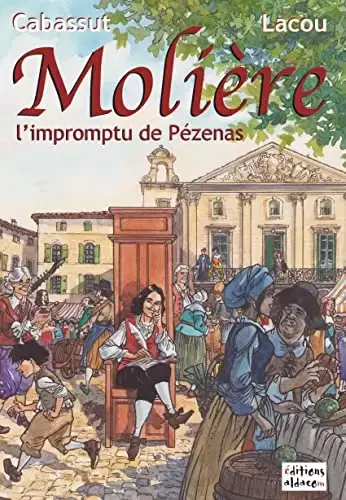 Molière, l\'impromptu de Pézenas - Molière, l\'impromptu de Pézenas
