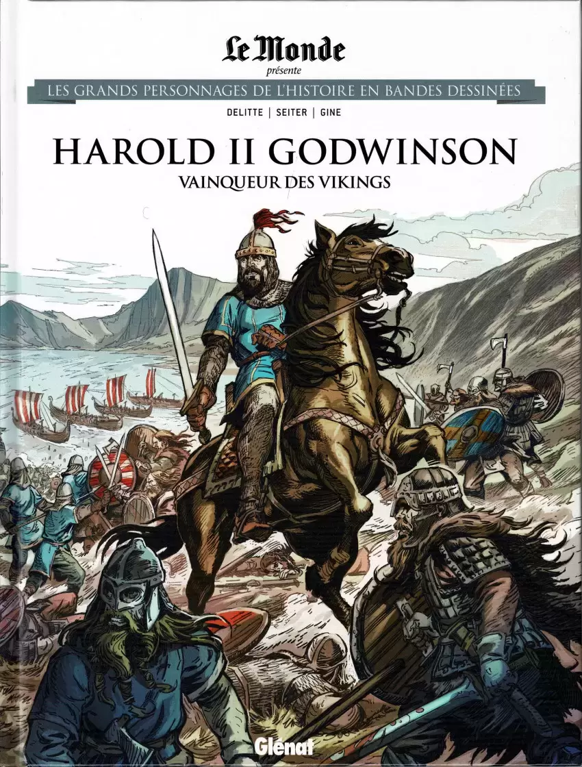 Les grands Personnages de l\'Histoire en bandes dessinées - Harold II Godwinson - Vainqueur des Vikings