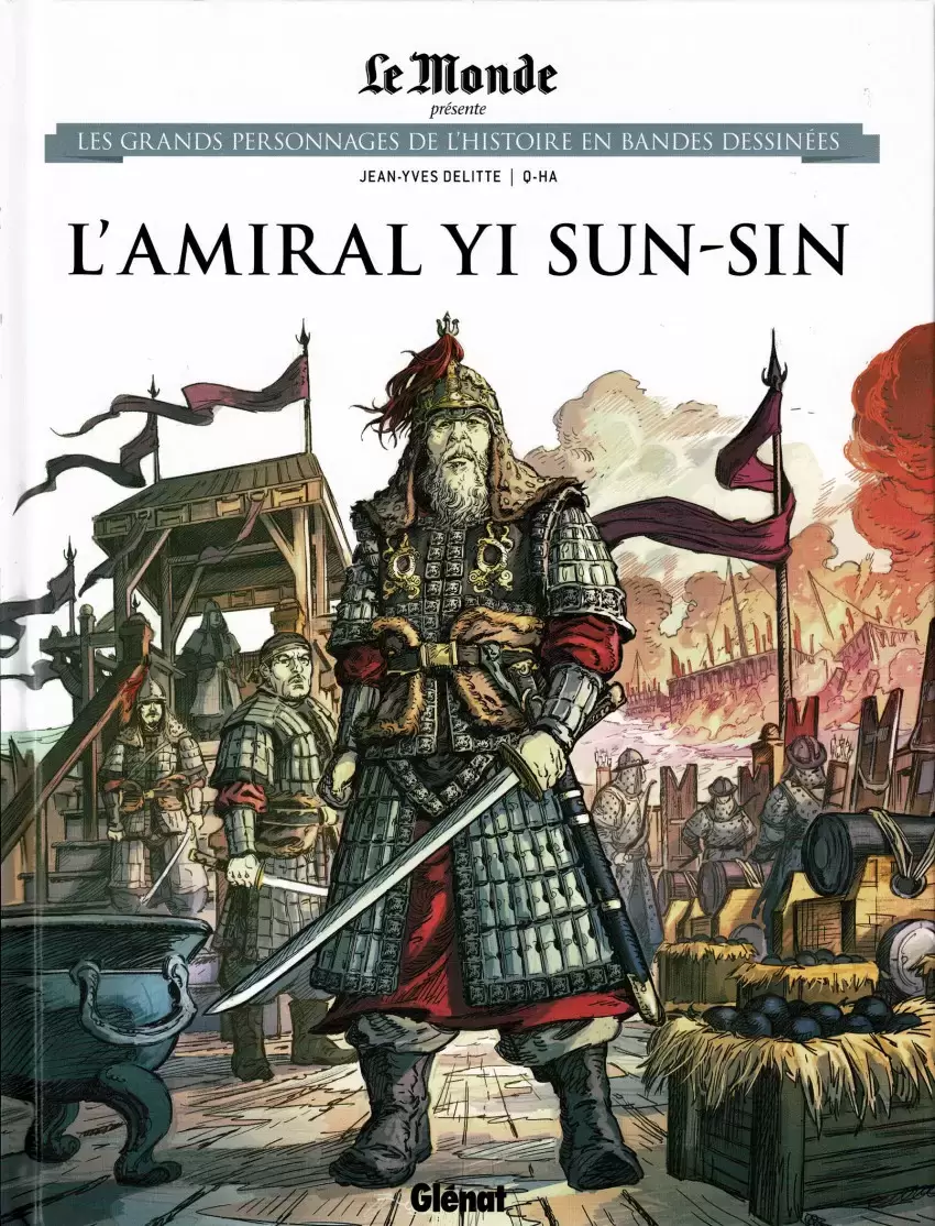 Les grands Personnages de l\'Histoire en bandes dessinées - L\'Amiral Yi Sun-Sin