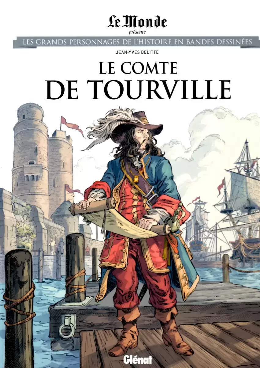 Les grands Personnages de l\'Histoire en bandes dessinées - Le Comte de Tourville