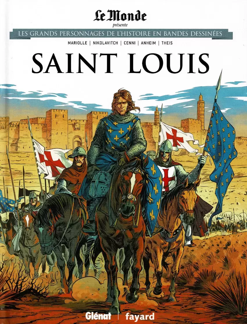 Les grands Personnages de l\'Histoire en bandes dessinées - Saint Louis