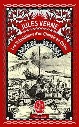 Jules Verne - Les Tribulations d\'un Chinois en Chine