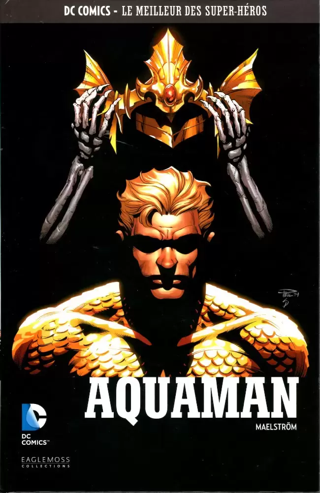 DC Comics - Le Meilleur des Super-Héros - Aquaman - Maelström