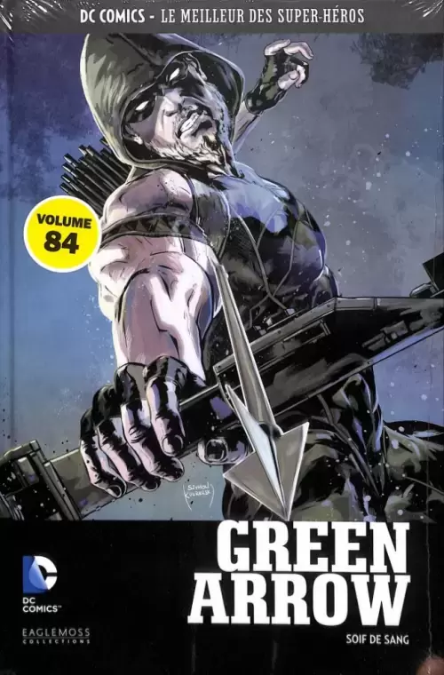 DC Comics - Le Meilleur des Super-Héros - Green Arrow - Soif de sang
