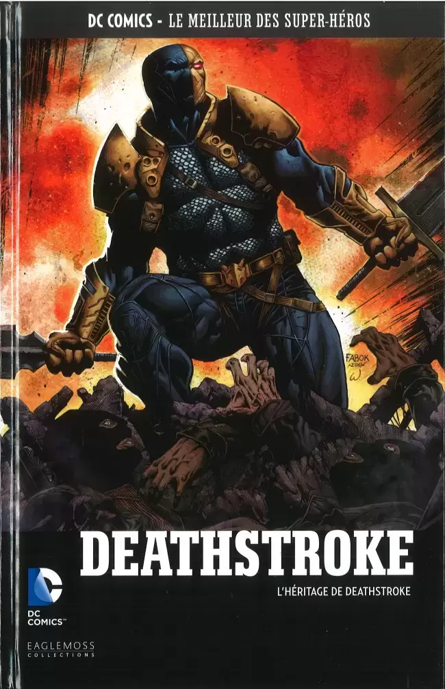 DC Comics - Le Meilleur des Super-Héros - Deathstroke - L\'Héritage de Deathstroke