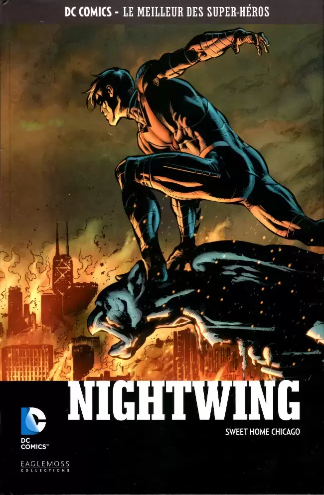 DC Comics - Le Meilleur des Super-Héros - Nightwing - Sweet Home Chicago