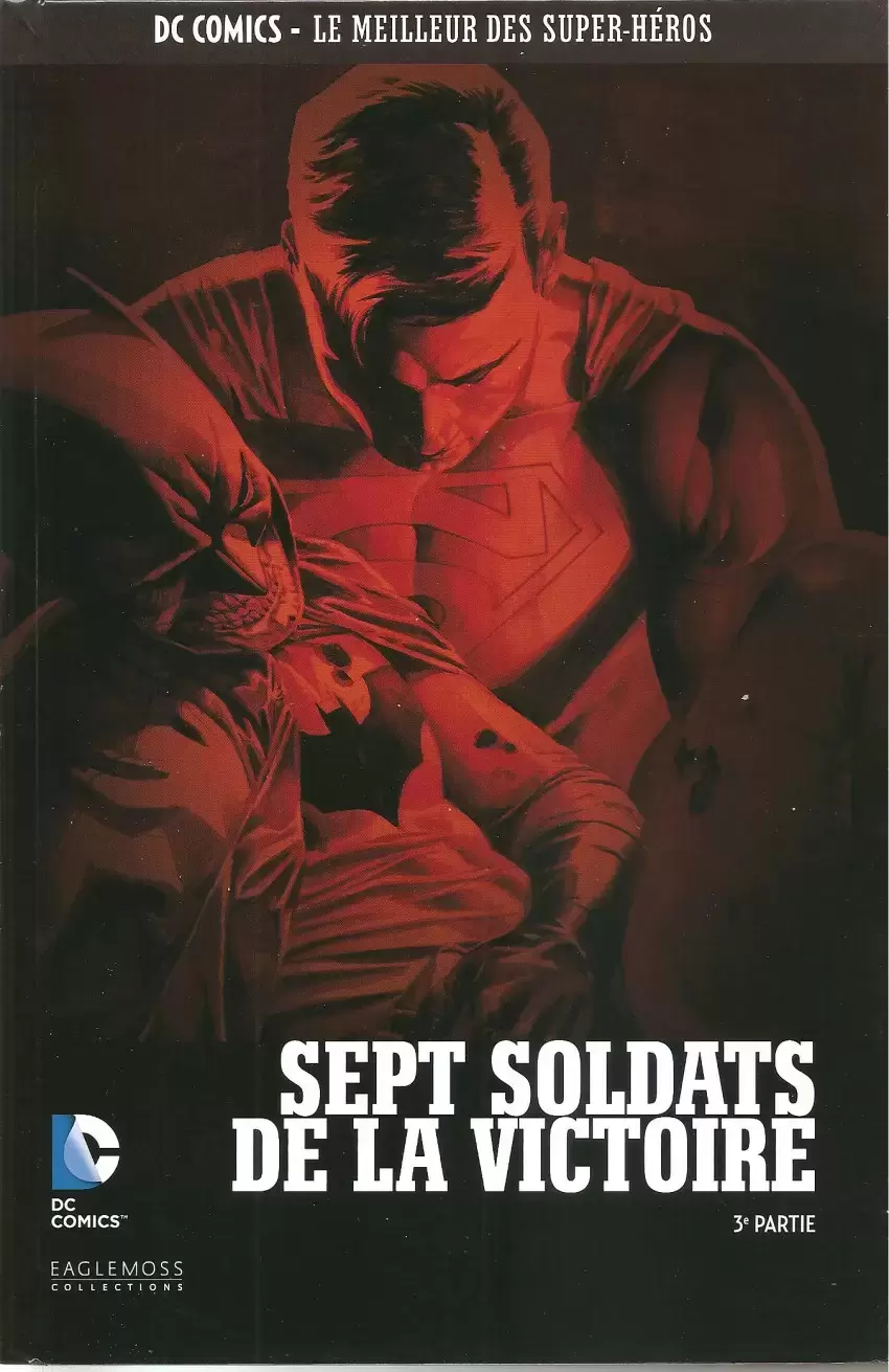 DC Comics - Le Meilleur des Super-Héros - Sept soldats de la victoire - 3e partie