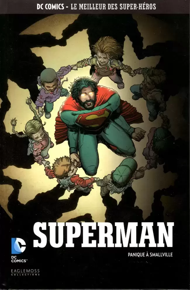 DC Comics - Le Meilleur des Super-Héros - Superman - Panique à Smallville