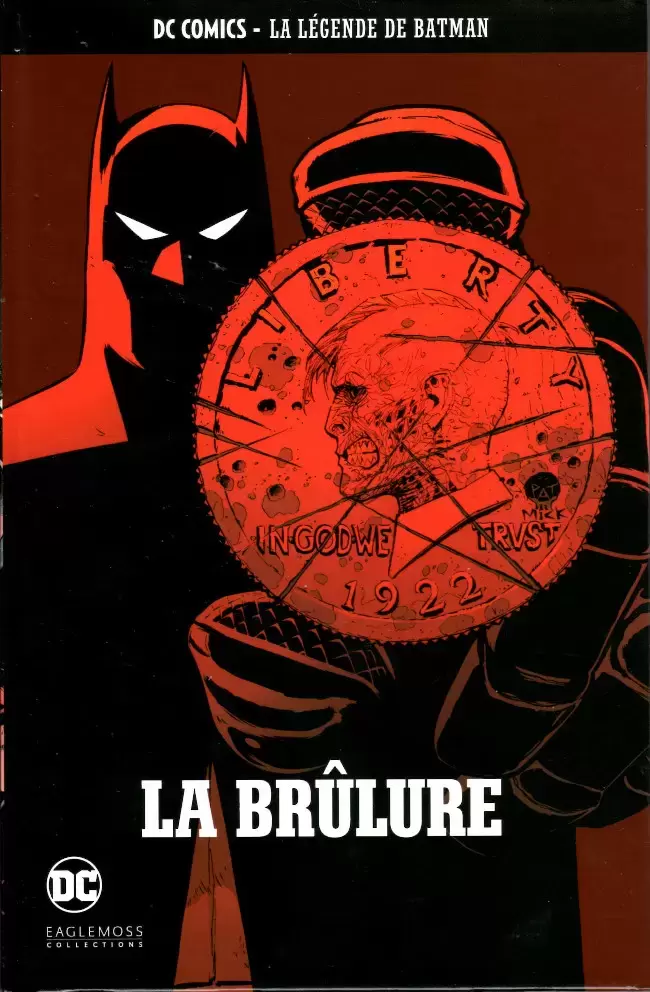 Batman : La Légende de Batman - La Brûlure