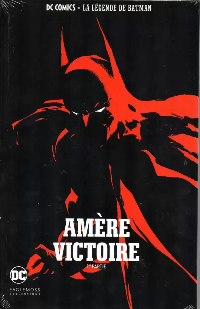 Batman : La Légende de Batman - Amère Victoire - 1re partie