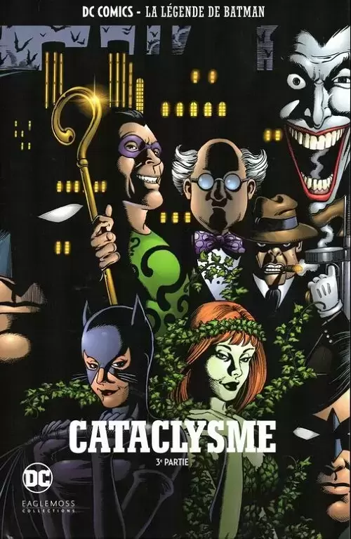 Batman : La Légende de Batman - Cataclysme - 3e partie
