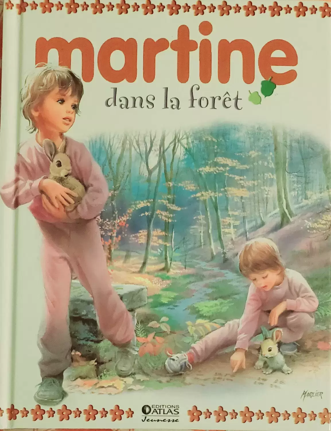 Martine - Martine dans la forêt