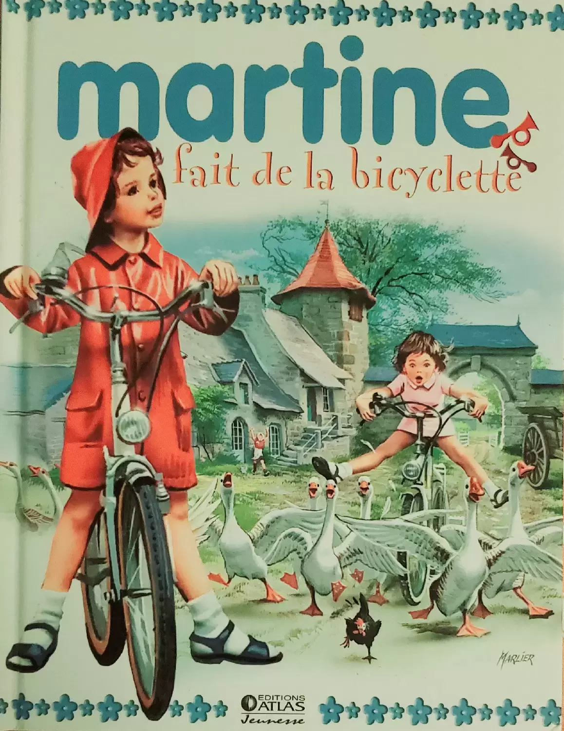 Martine - Martine fait de la bicyclette