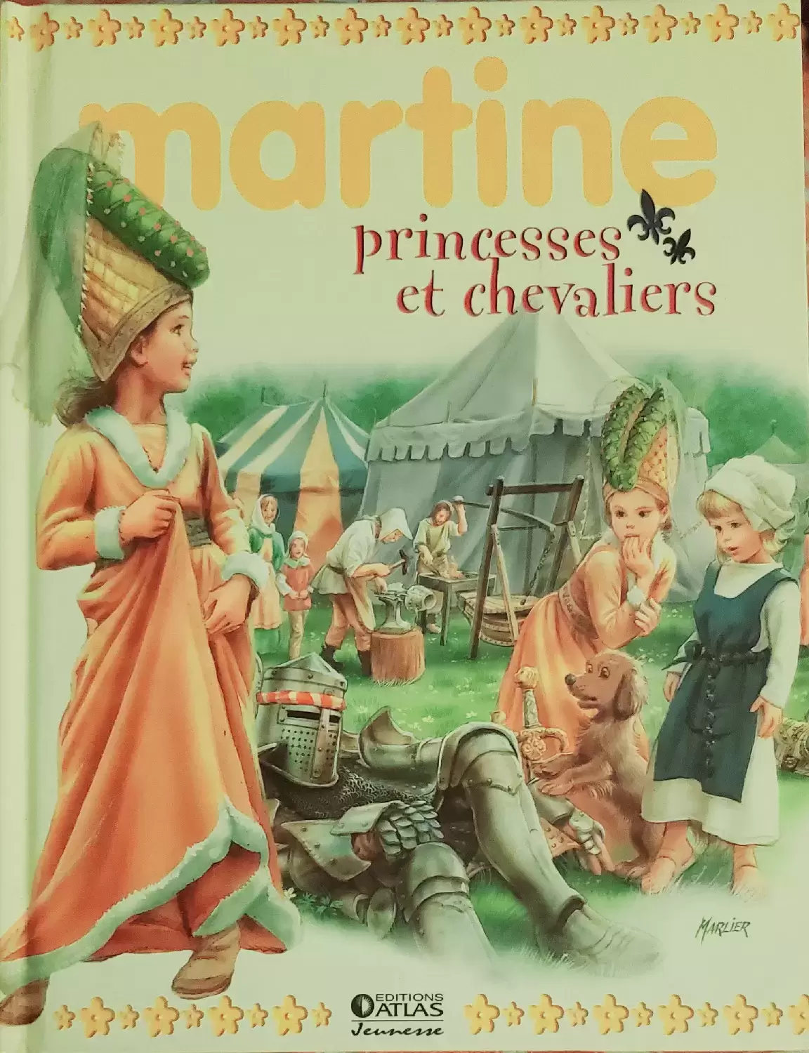 Martine - Martine princesses et chevaliers