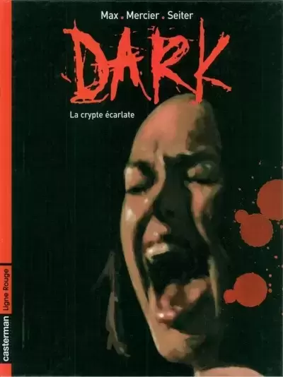 Dark - La Crypte écarlate