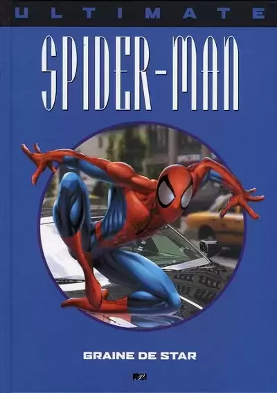 Ultimate Spider-Man Prestige - Graine de star