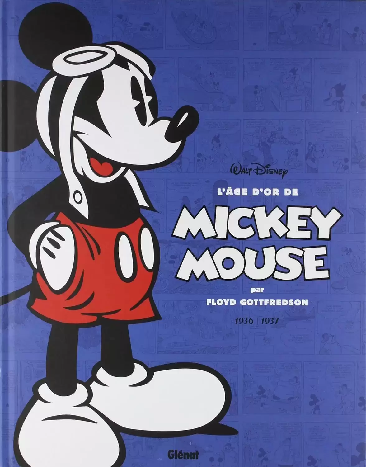 L\'âge d\'or de Mickey Mouse - L\'Île volante et autres histoires (1936-1937)