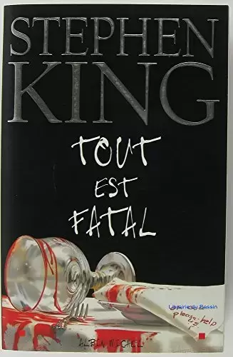 Stephen King - Tout est fatal