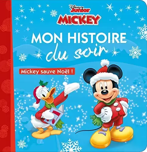 Mon histoire du soir - Mickey sauve Noël !