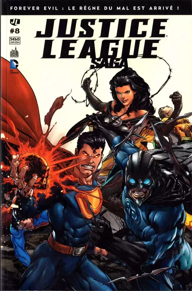Justice League Saga - Forever Evil : le règne du Mal est arrivé !