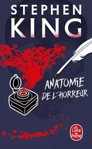 Stephen King - Anatomie de l\'horreur