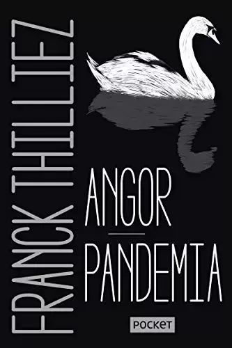 Franck Thilliez - Angor + Pandemia