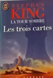Stephen King - Les trois cartes