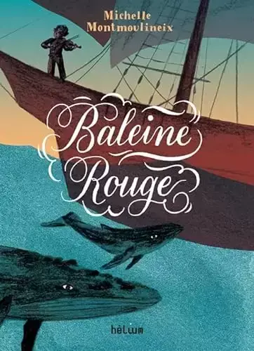 Libri Vari - Baleine rouge