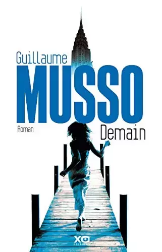 Guillaume Musso - Demain
