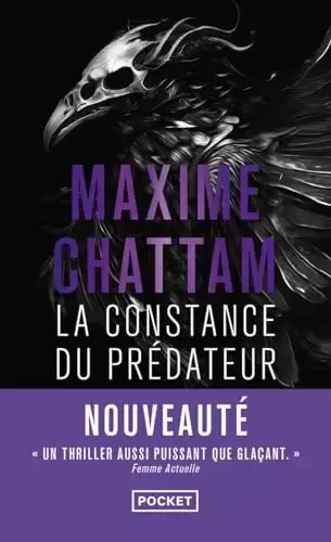 Maxime Chattam - La Constance du prédateur