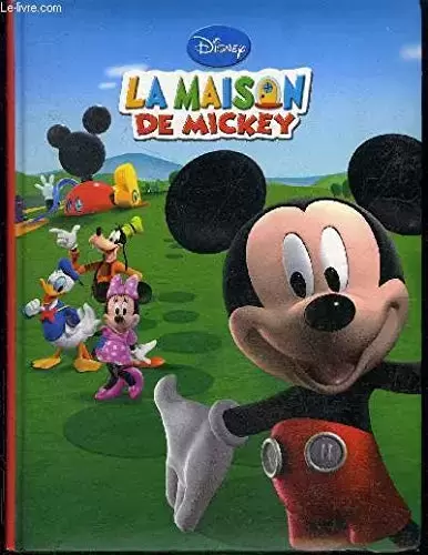Livres Disney/Pixar - La maison de Mickey